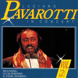 Luciano Pavarotti - In Concert Vol. 2-0