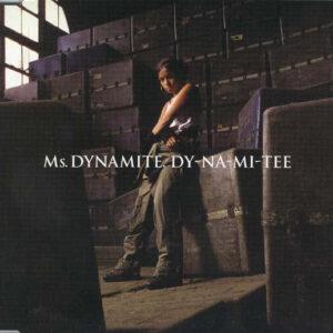 Ms. Dynamite - Dy-Na-Mi-Tee-0