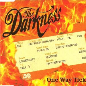 The Darkness - One Way Ticket-0