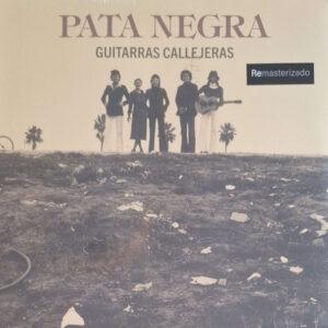 Pata Negra - Guitarras Callejeras-0
