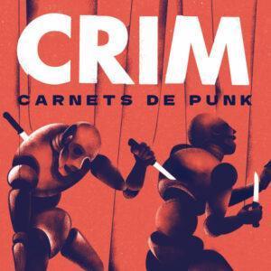 Crim (4) - Carnets De Punk-0