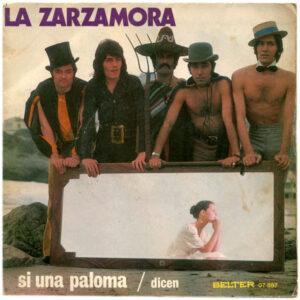 La Zarzamora - Si Una Paloma / Dicen-0