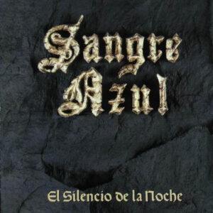 Sangre Azul - El Silencio De La Noche-0