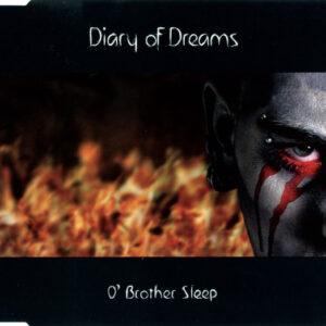 Diary Of Dreams - O' Brother Sleep-0