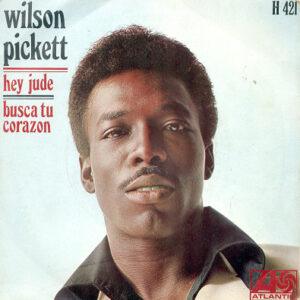 Wilson Pickett - Hey Jude / Busca Tu Corazon-0
