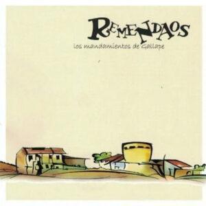Remendaos - Los Mandamientos De Gallape-0