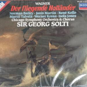 Richard Wagner - Norman Bailey · Janis Martin · René Kollo · Martti Talvela · Werner Krenn, Isola Jones · Chicago Symphony Orchestra & Chicago Symphony Chorus · Georg Solti - Der Fliegende Holländer-0