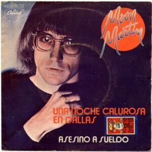 Moon Martin - Una Noche Calurosa En Dallas-0