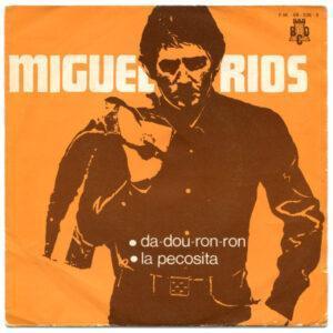 Miguel Ríos Con Los Relampagos - Da-Dou-Ron-Ron / La Pecosita-0