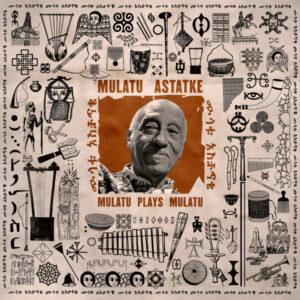 Mulatu Astatke - Mulatu Plays Mulatu-0