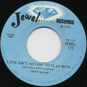 Jerry McCain - Love Ain't Nothin' To Play With / She's Crazy 'Bout Entertainers-0