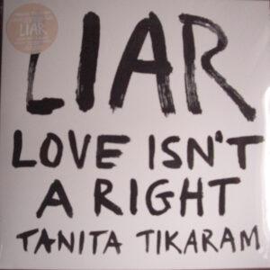 Tanita Tikaram - LIAR (Love Isn't A Right)-0