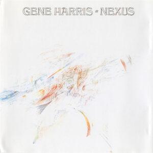 Gene Harris - Nexus-0