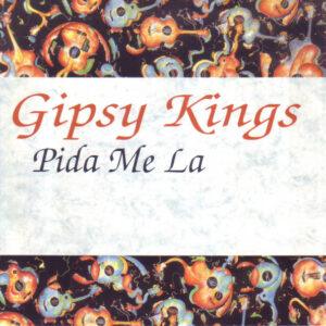 Gipsy Kings - Pida Me La-0