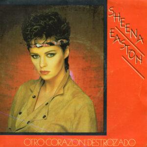 Sheena Easton - Otro Corazón Destrozado-0