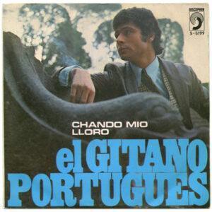 El Gitano Portugués - Chando Mio / Lloro-0