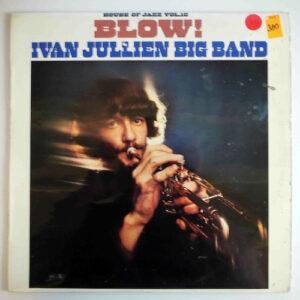 Ivan Jullien Big Band - Blow!-0