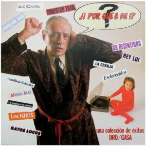Various - ¿¡ Por Que A Mi !?-0