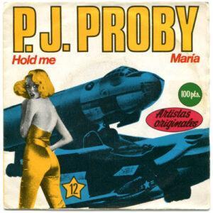 P.J. Proby - Hold Me / María-0