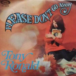 Tony Ronald - Please Don't Go Away-0