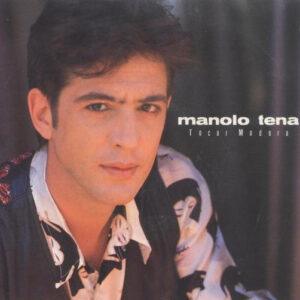 Manolo Tena - Tocar Madera-0