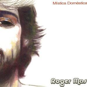 Roger Mas - Mística Domèstica-0