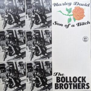The Bollock Brothers - Harley David / Son Of A Bitch-0