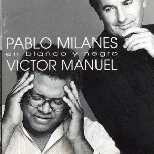 Víctor Manuel, Pablo Milanés - En Blanco Y Negro-0