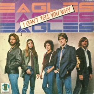 Eagles - I Can't Tell You Why-0