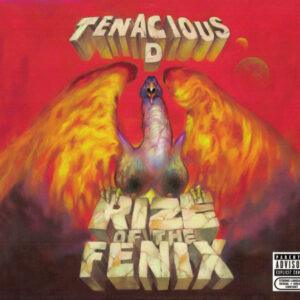 Tenacious D - Rize Of The Fenix-0