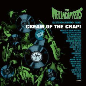 The Hellacopters - Cream Of The Crap! (Collected Non-Album Works • Volume 3)-0
