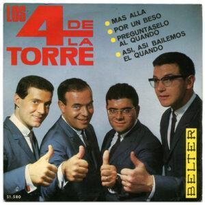 Los 4 De La Torre - Mas Alla / Por Un Beso / Preguntaselo Al Quando / Asi, Asi Bailemos El Quando-0