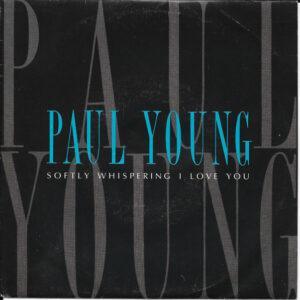 Paul Young - Softly Whispering I Love You-0