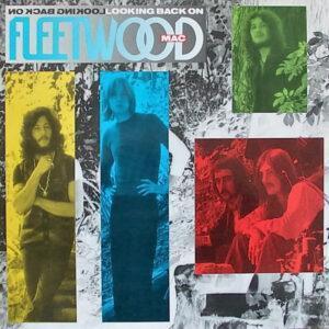 Fleetwood Mac - Looking Back On Fleetwood Mac-0