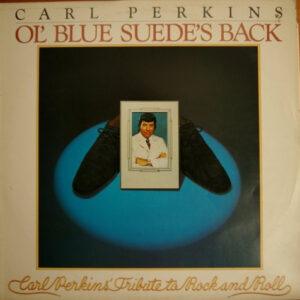 Carl Perkins - Ol' Blue Suede's Back-0