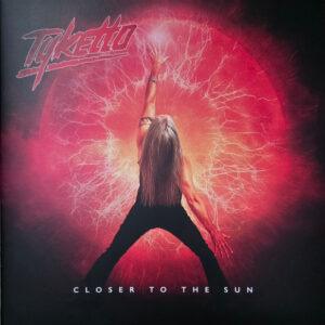 Tyketto - Closer To The Sun-0