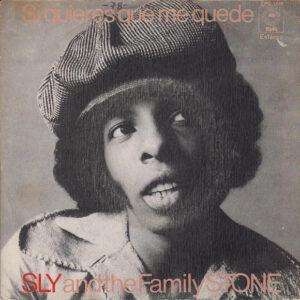 Sly & The Family Stone - Si Quieres Que Me Quede-0