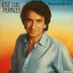 José Luis Perales - Amaneciendo En Ti-0