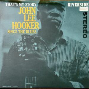 John Lee Hooker - That's My Story: John Lee Hooker Sings The Blues-0