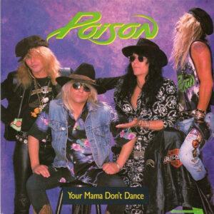 Poison (3) - Your Mama Don't Dance-0