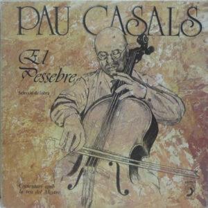 Pablo Casals, Festival Casals Orchestra Of Puerto Rico - El Pessebre-0