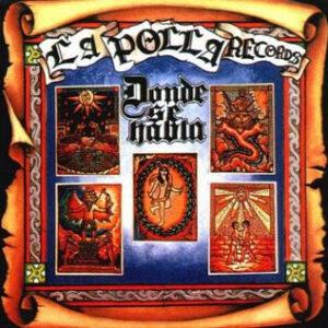 La Polla Records - Donde Se Habla-0