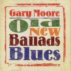 Gary Moore - Old New Ballads Blues-0
