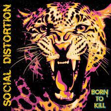 Social Distortion - Born To Kill-0
