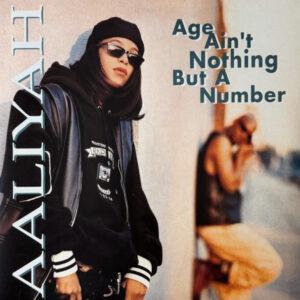 Aaliyah - Age Ain't Nothing But A Number-0