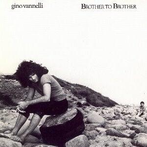 Gino Vannelli - Brother To Brother-0