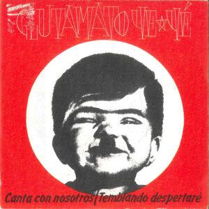 Glutamato Ye-Ye - Canta Con Nosotros / Temblando Despertaré-0