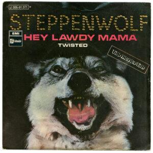 Steppenwolf - Hey Lawdy Mama -0