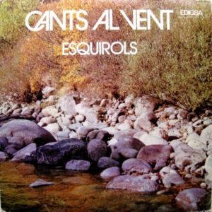 Esquirols - Cants Al Vent-0