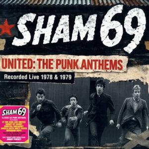 Sham 69 - United: The Punk Anthems Recorded Live 1978 & 1979-0